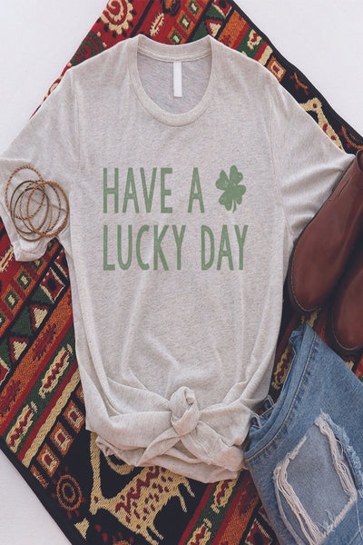 Have A Lucky Day Graphic T-Shirt - Fashion 5